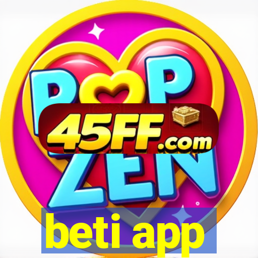 beti app
